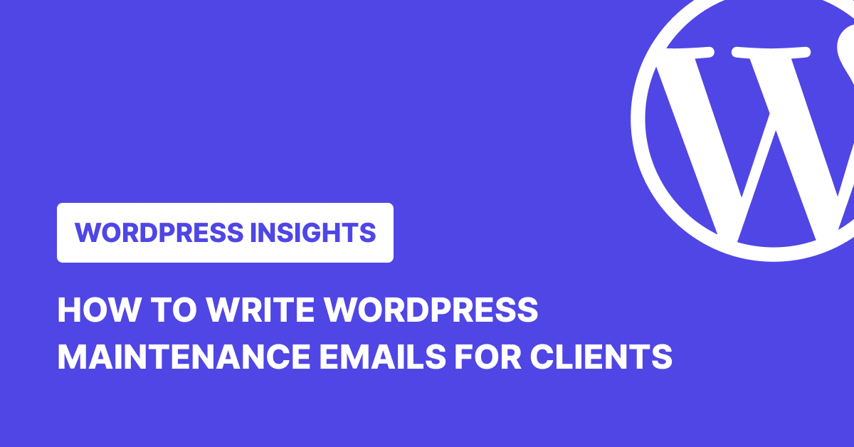 WordPress Maintenance Emails