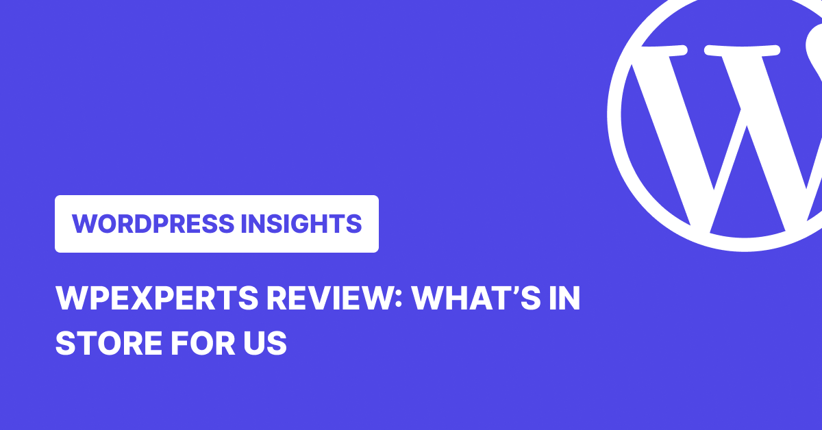 WPExperts Review